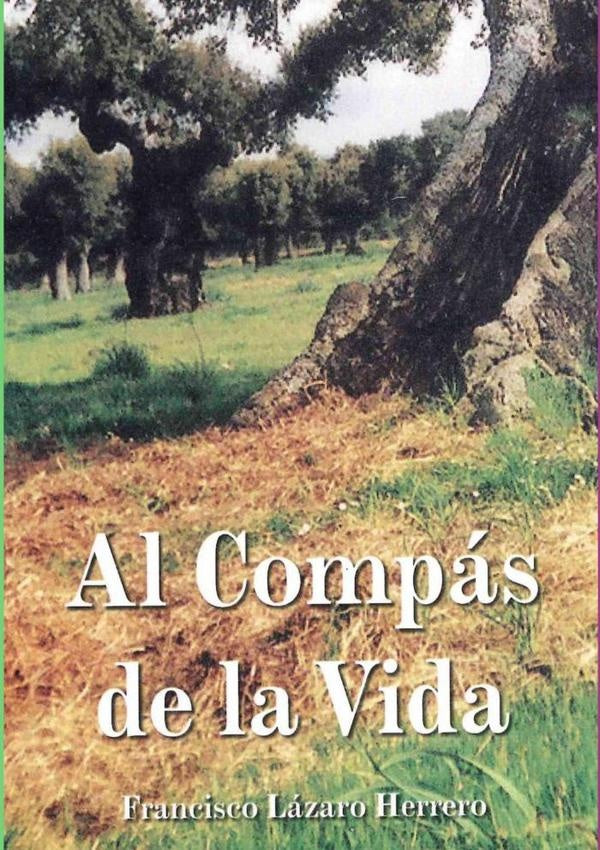 Al Compas De La Vida | FranciscoLazaro Herrero