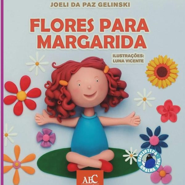 Flores Para Margarida | JoeliDaPaz Gelinski
