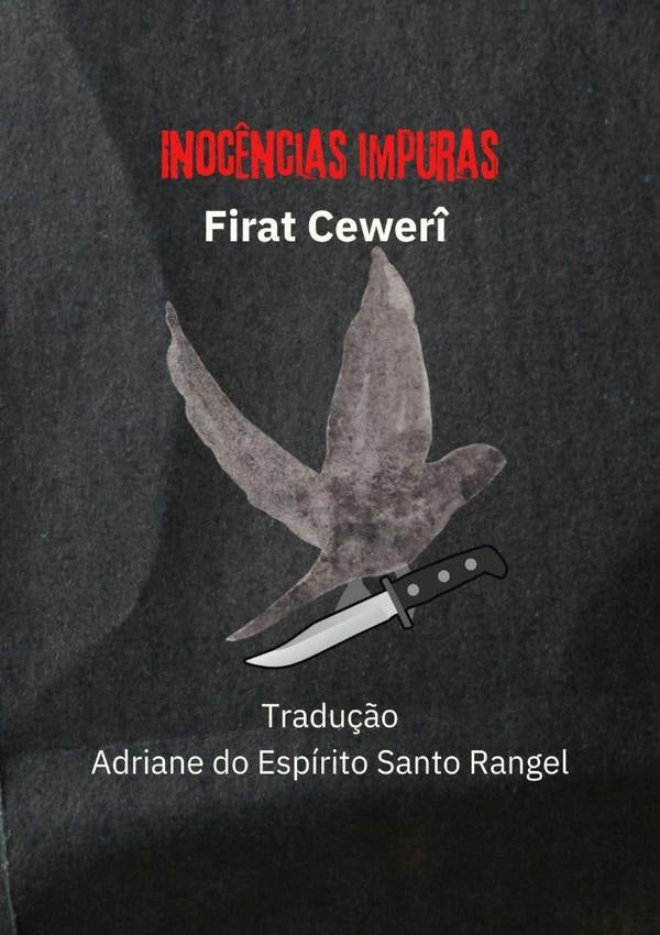 Inoc?ncias Impuras | Firat Cewer?