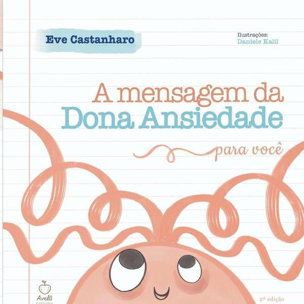 A Mensagem Da Dona Ansiedade Para Voc? | Eve Castanharo