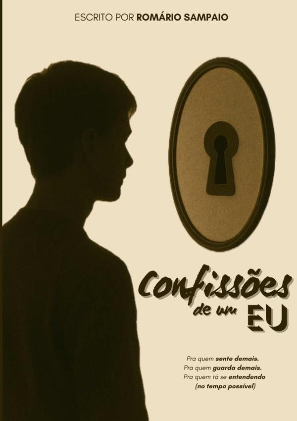 Confiss?es De Um Eu | Romario Sampaio