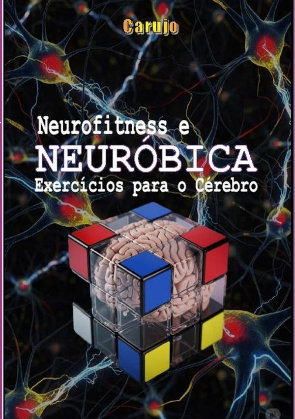 Neurofitness E Neurobica | CarlosAraujo Carujo