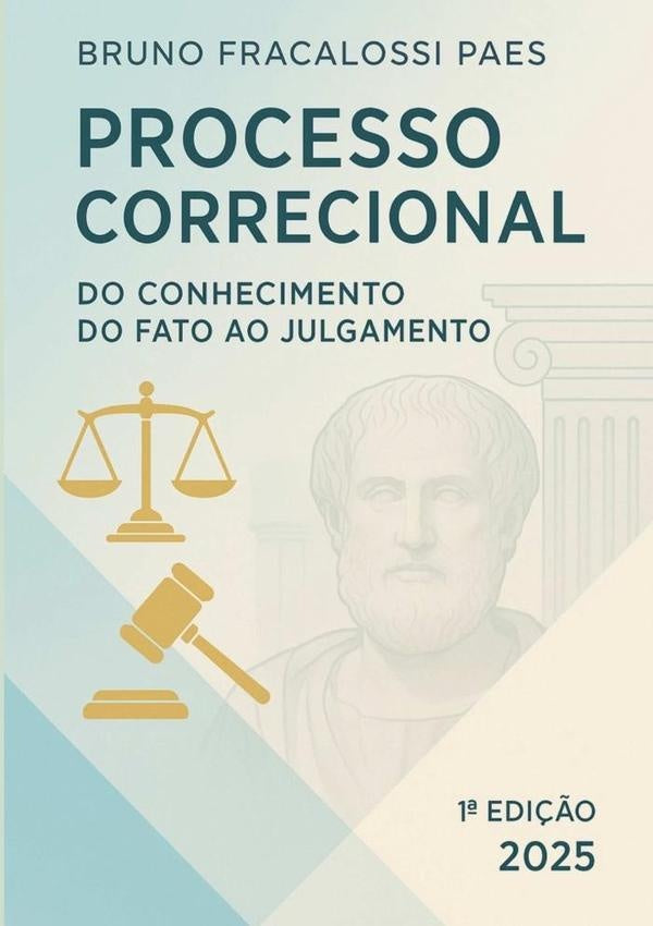 Processo Correcional | BrunoFracalossi Paes