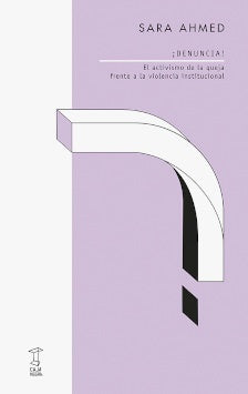 ¡Denuncia! | SARA AHMED