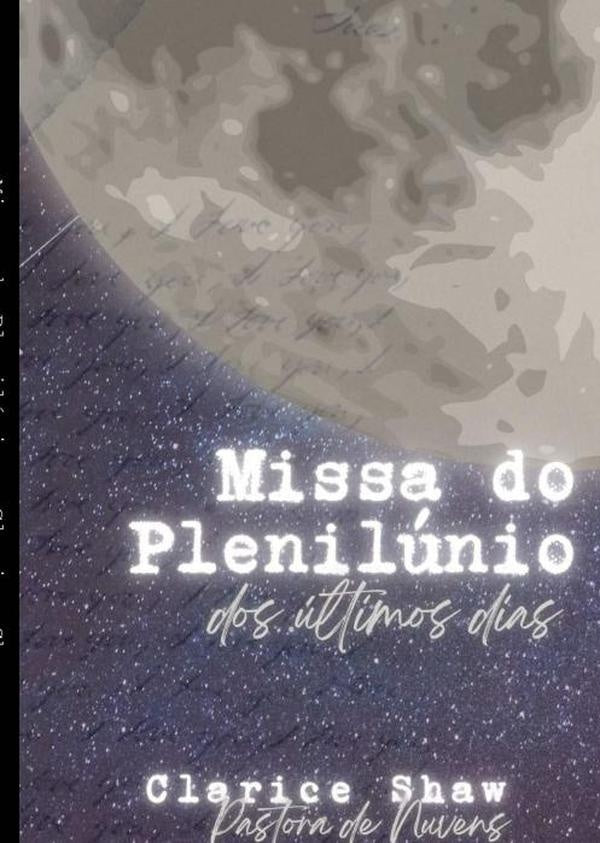 Missa Do Plenilunio | Clarice Shaw