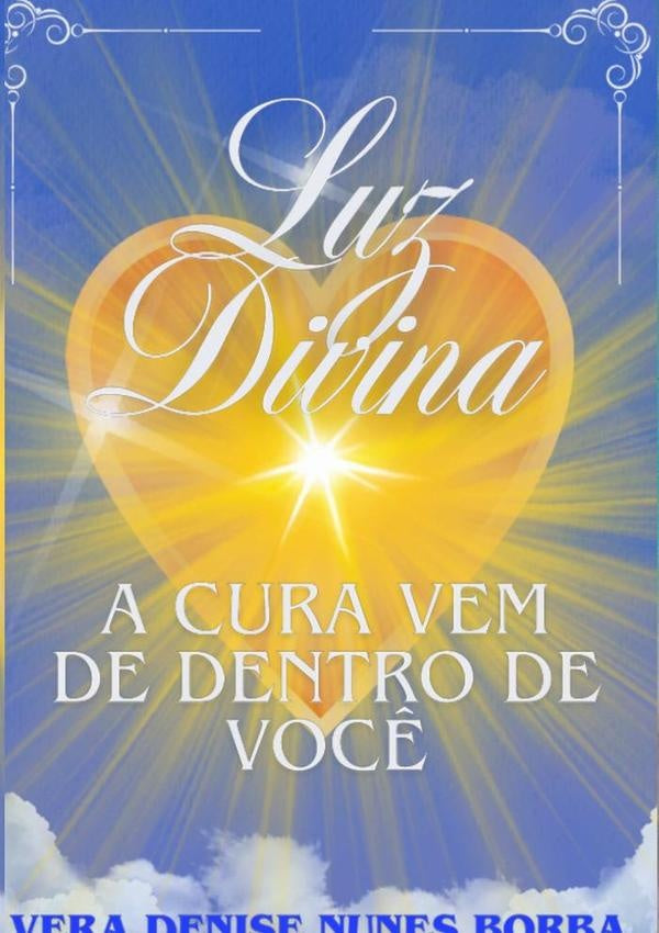 Luz Divina | VeraDeniseNunes Borba