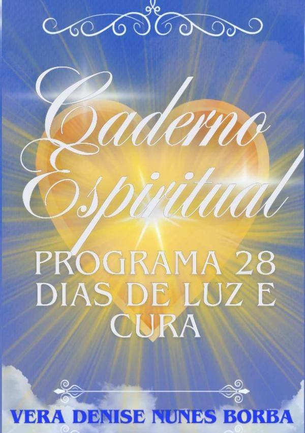 Caderno Espiritual | VeraDeniseNunes Borba