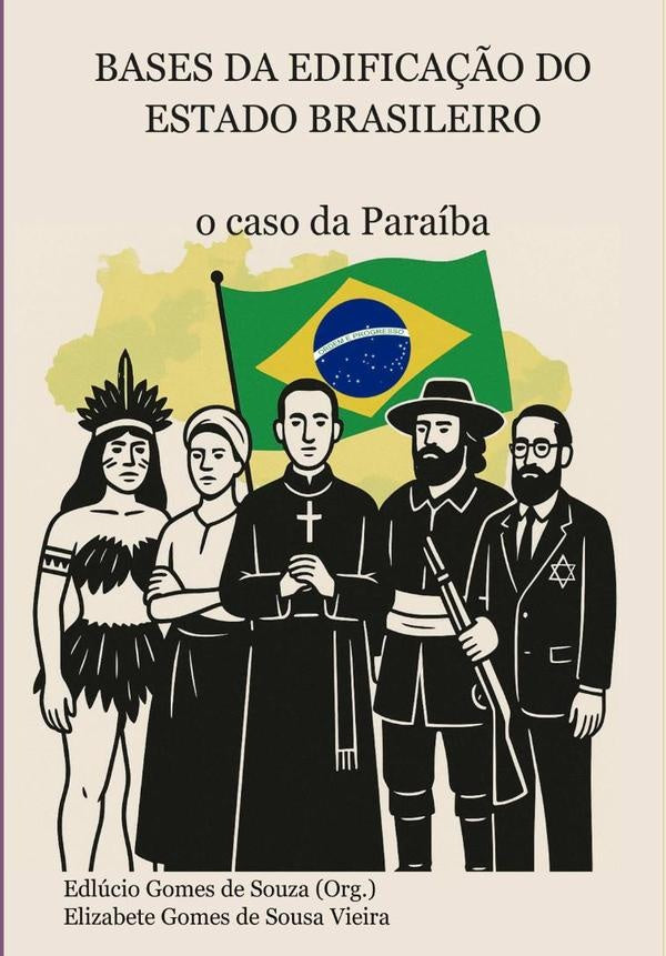 Bases Da Edifica??o Do Estado Brasileiro | GomesDe Souza
