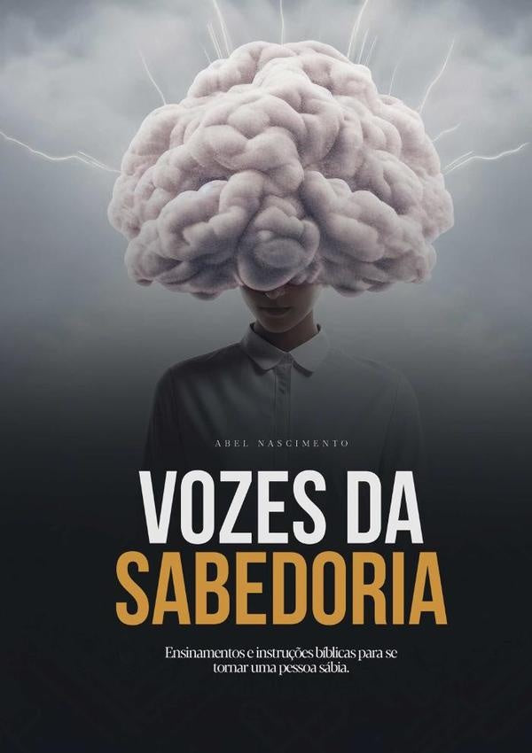 Vozes Da Sabedoria | AbelAlvesDo Nascimento
