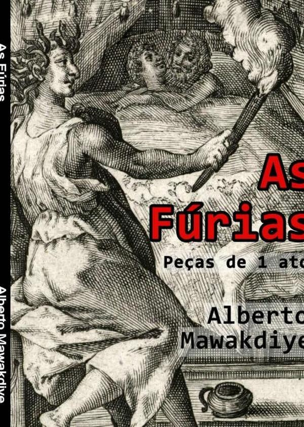 As Furias | Alberto Mawakdiye