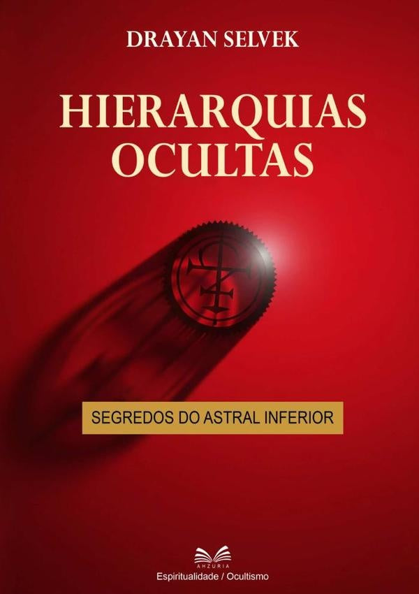 Hierarquias Ocultas | DrayanSelvek/Luiz Santos