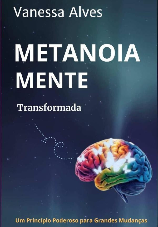 Metanoia | VanessaSilva Alves