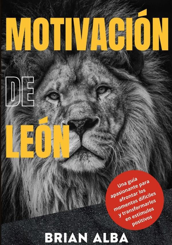Motivacion De Leon | Brian Alba