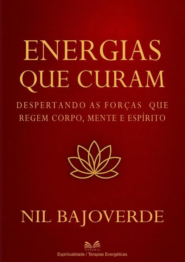 Energias Que Curam | NilBajoverde/Luiz Santos