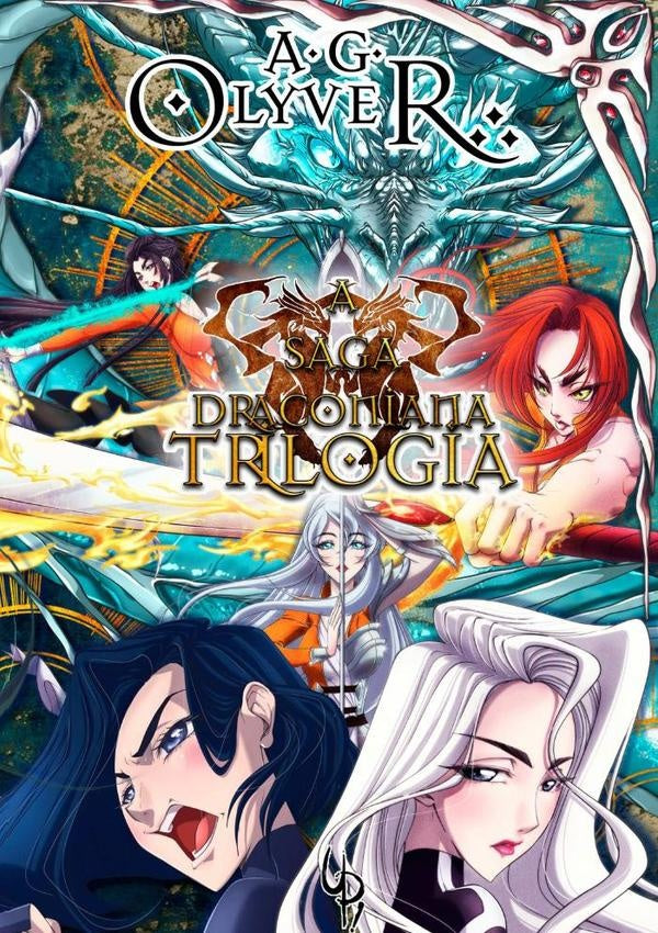 A Saga Draconiana - Trilogia | A.G. Olyver