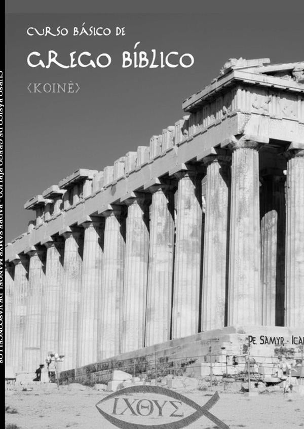 Curso Basico De Grego Biblico | PadreSamyrManoelDe Vasconcellos