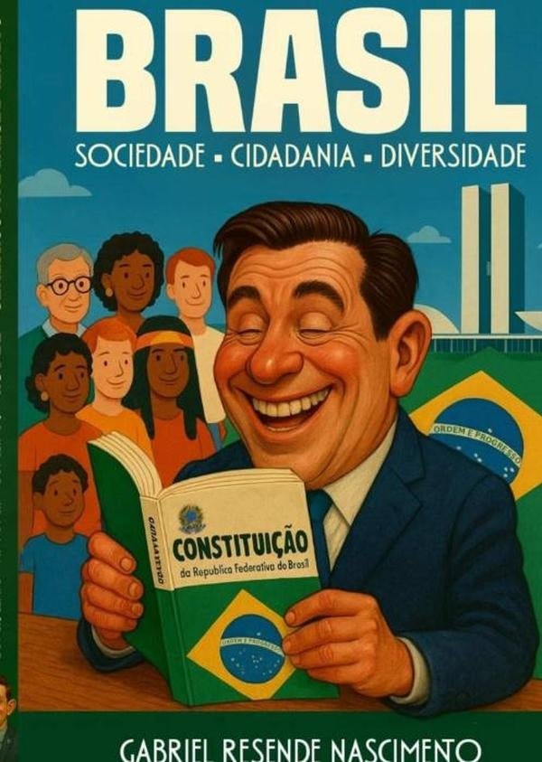 Brasil - Sociedade, Cidadania E Diversidade | GabrielResende Nascimento