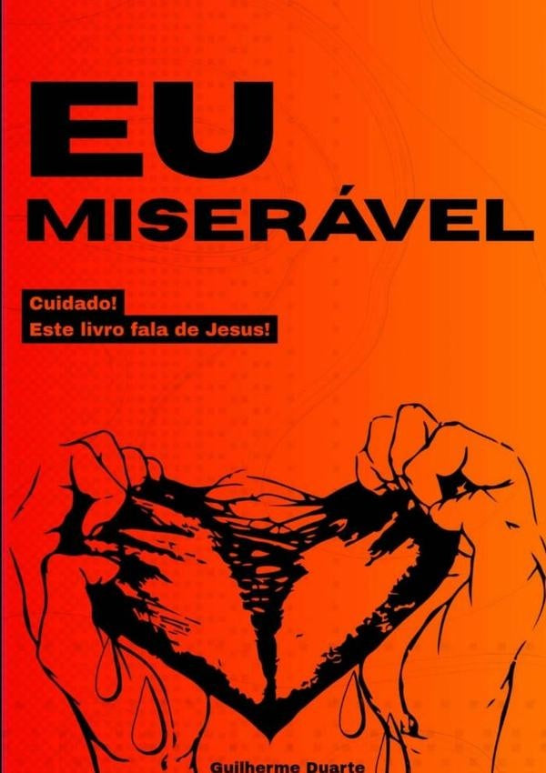 Eu Miseravel | Guilherme Duarte