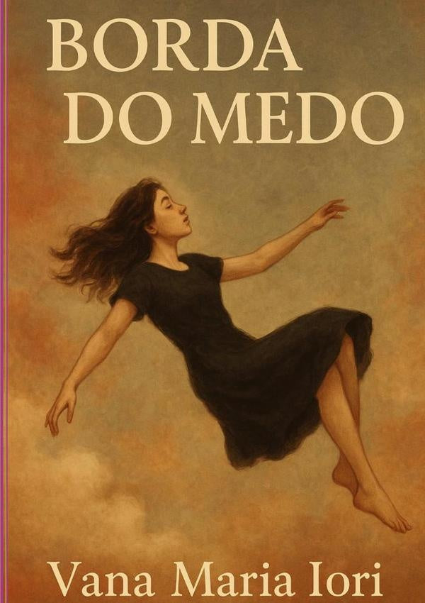 Borda Do Medo | VanaMaria Iori