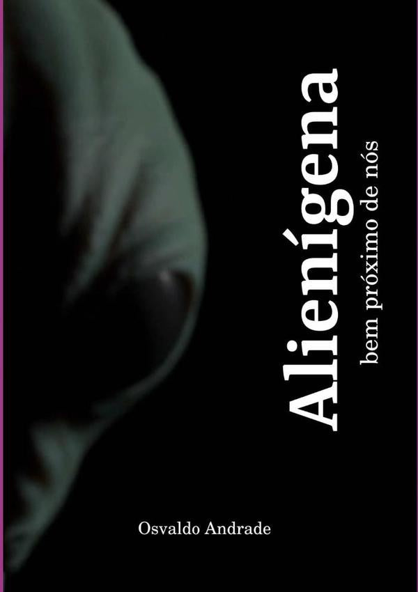 Alienigena | Osvaldo Andrade