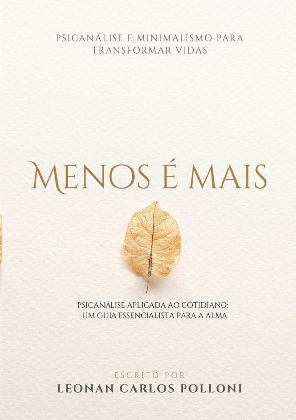 Menos e Mais | Leonan Polloni