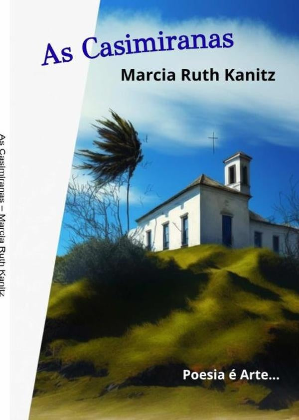 As Casimiranas | MarciaRuth Kanitz