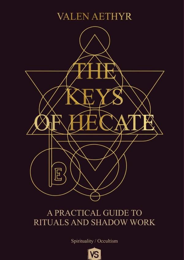 The Keys Of Hecate | ValenAethyr/Virginia Santos