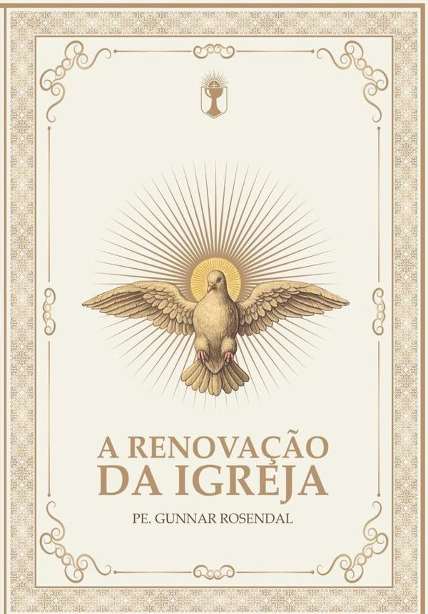 A Renova??o Da Igreja | Gunnar Rosendal