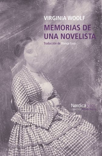 Memorias de una novelista | VIRGINIA WOOLF