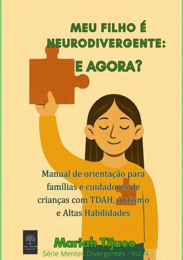 Meu Filho e Neurodivergente: E Agora? | Mariah Tijuco
