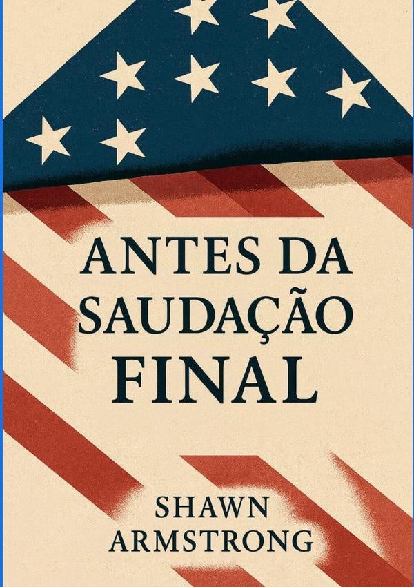 Antes Da Sauda??o Final | Shawn Armstrong