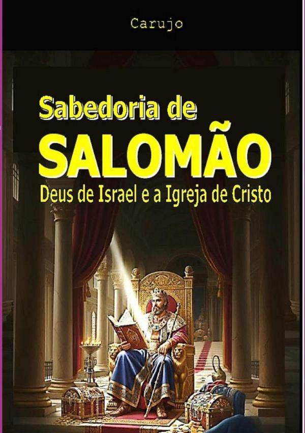 Sabedoria De Salom?o | CarlosAraujo Carujo