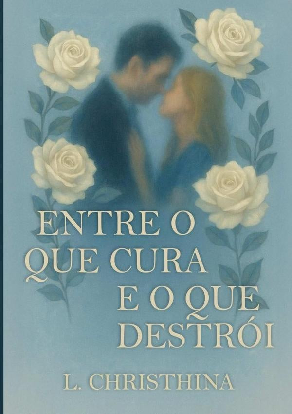 Entre O Que Cura E O Que Destroi | L. Christhina