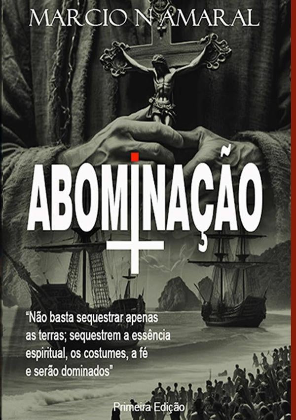 Abomina??o | MarcioNogueiraDo Amaral