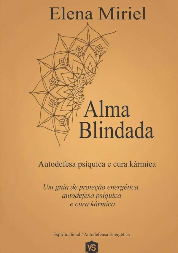 Alma Blindada | Elena Miriel