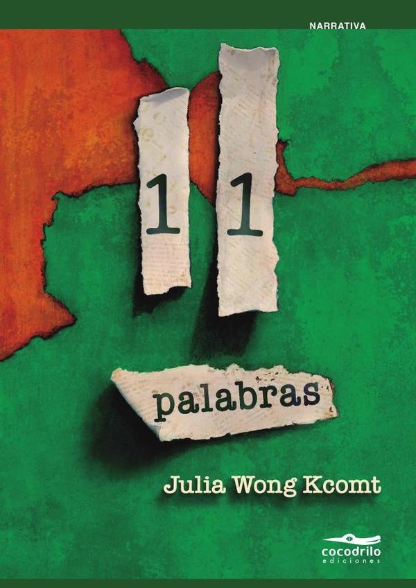 11 palabras | JuliaWong Kcomt