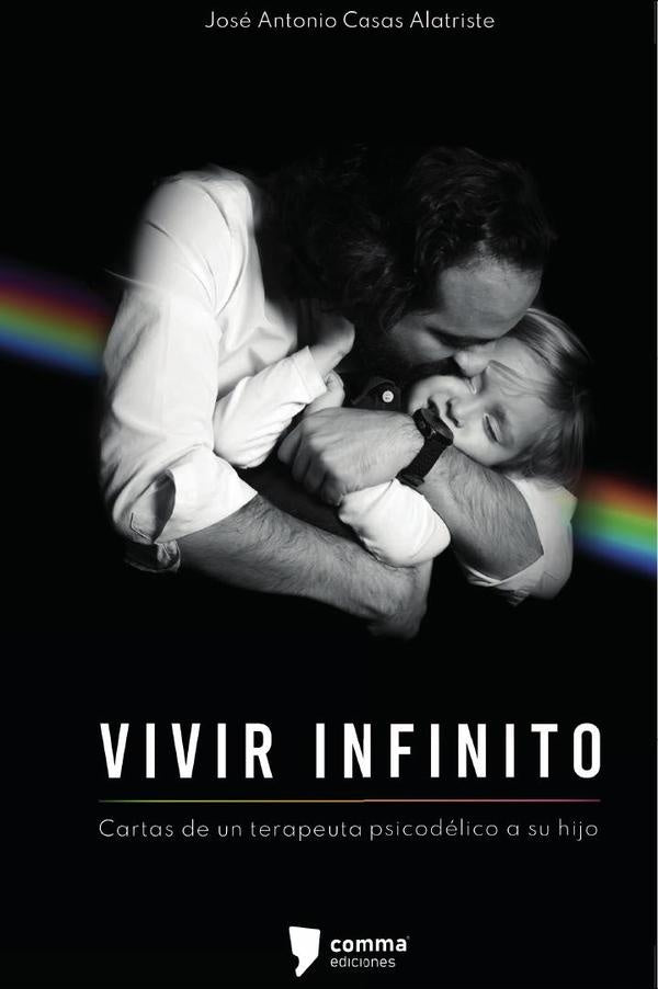 Vivir infinito | JoseAntonioCasas Alatriste