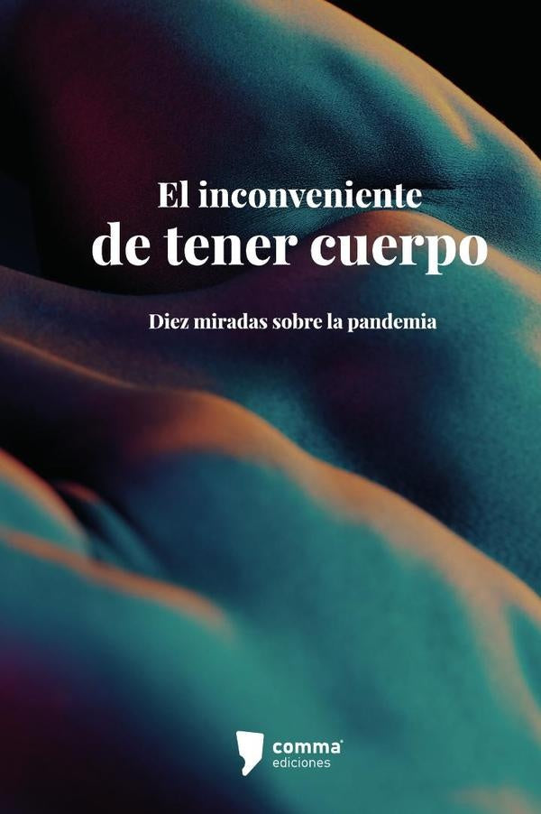 El inconveniente de tener cuerpo | NayelyPardo Avelino