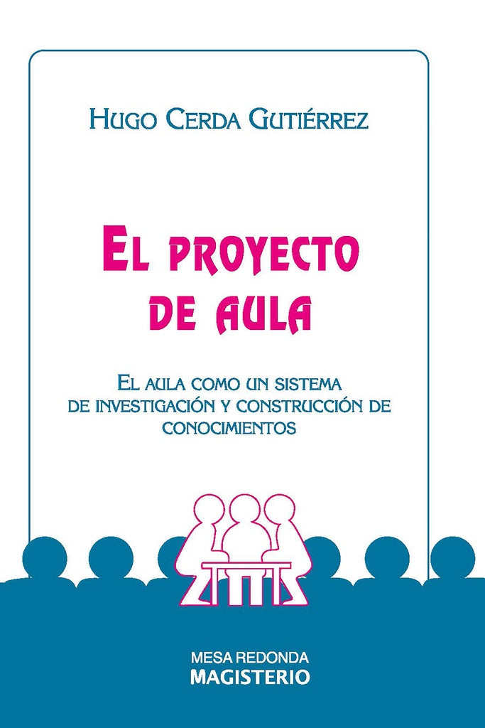 El proyecto de aula | Gutierrez Cerda