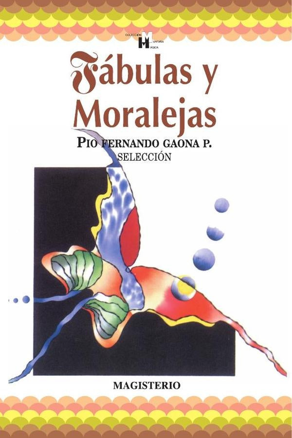 Fabulas y moralejas | GaonaPio Fernando