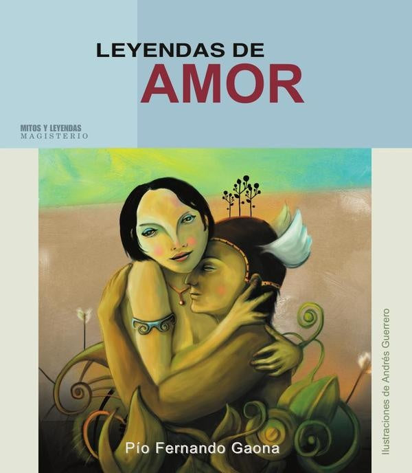 Leyendas de amor | PioFernando Gaona