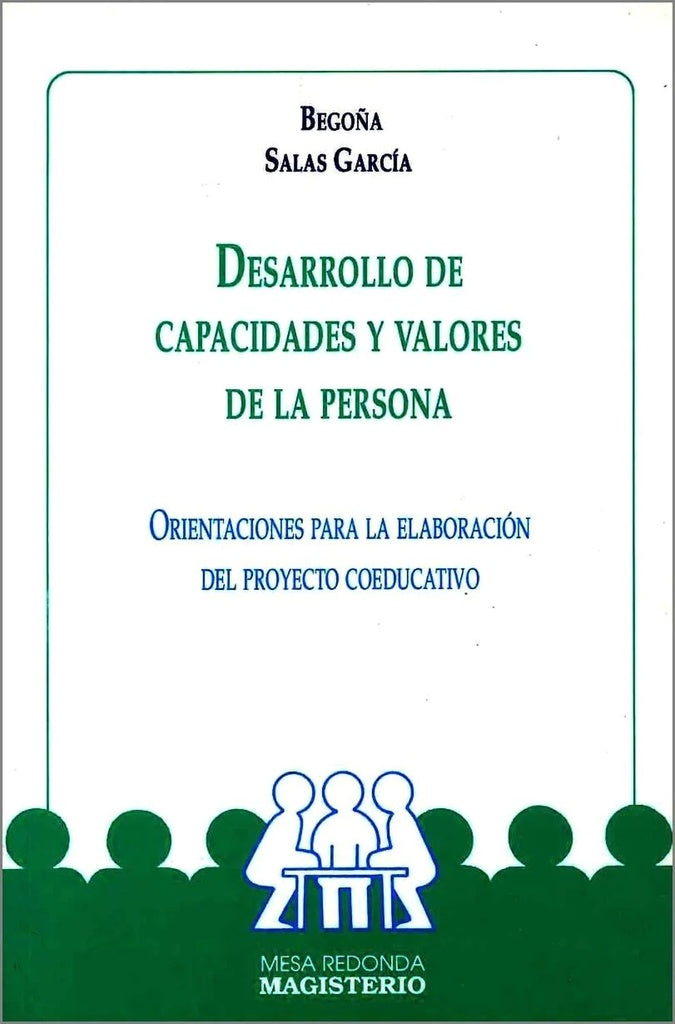 Desarrollo de capacidades y valores de la persona | Garcia Salas