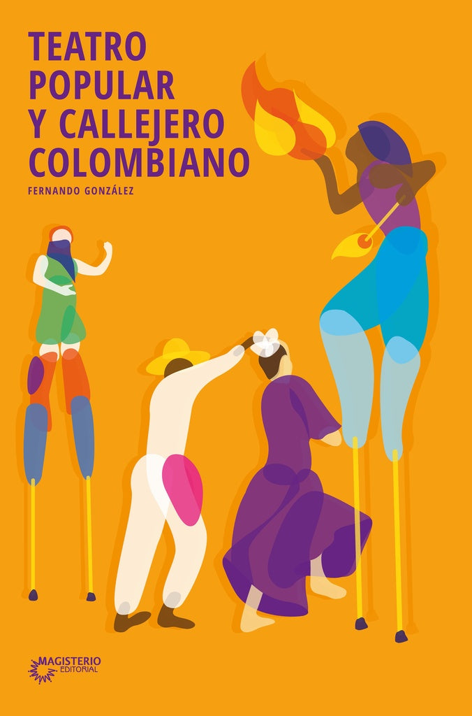 Teatro popular y callejero colombiano | GonzalezSantos Fernando