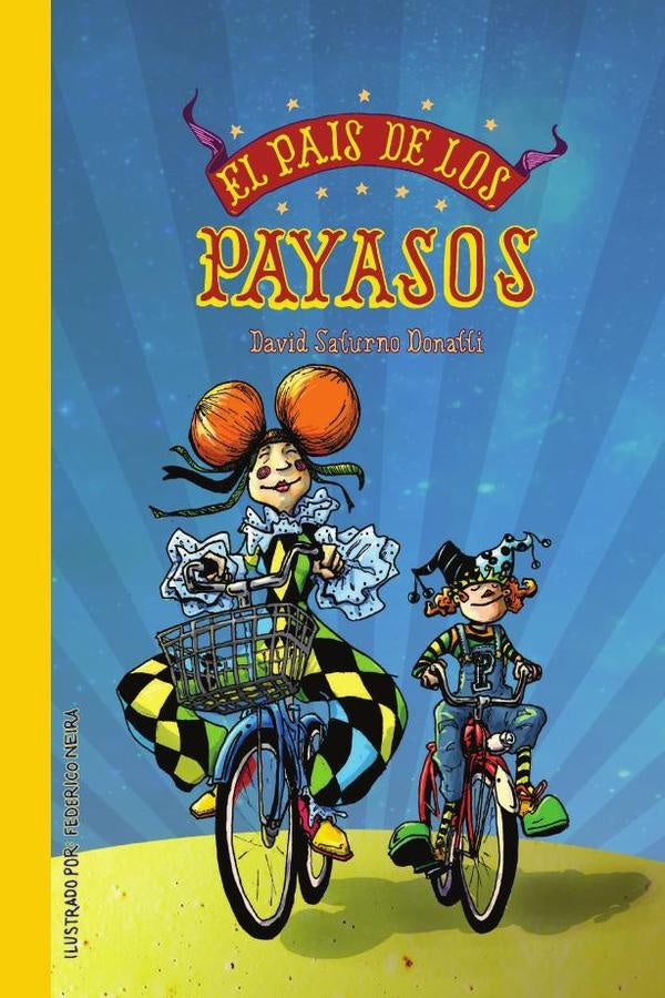 El pais de los payasos | Saturno David