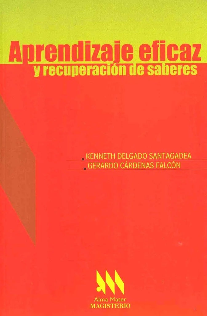 Aprendizaje eficaz y recuperacion de saberes | GerardoCardenas Falcon
