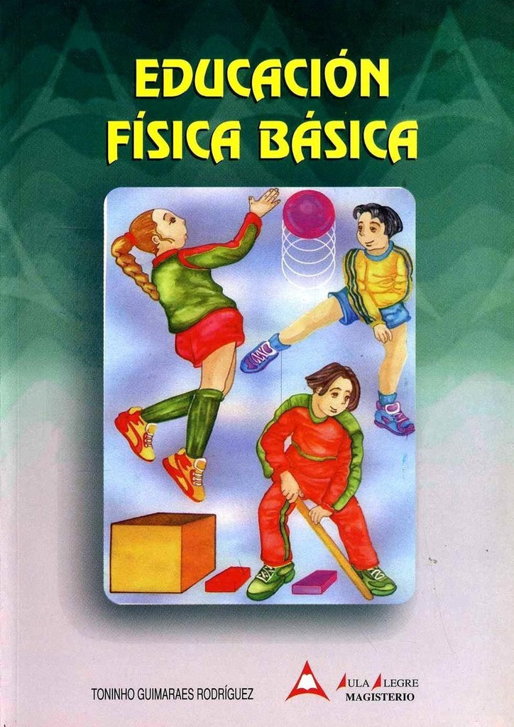 Educacion Fisica Basica | MariaConstanzaIlustrado porTovar