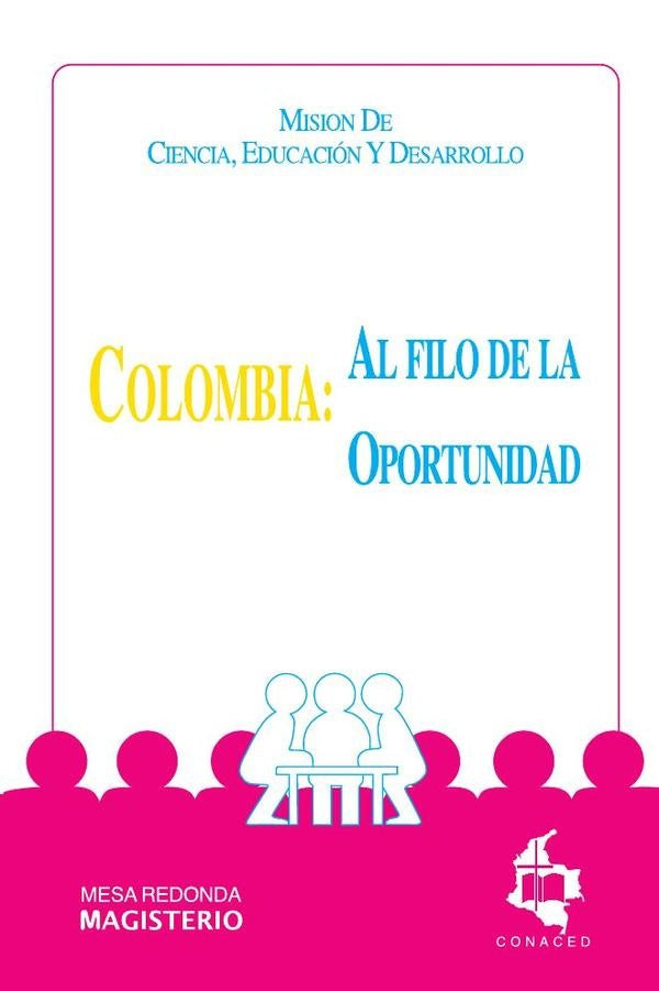 Colombia: Al filo de la oportunidad | Varios autores