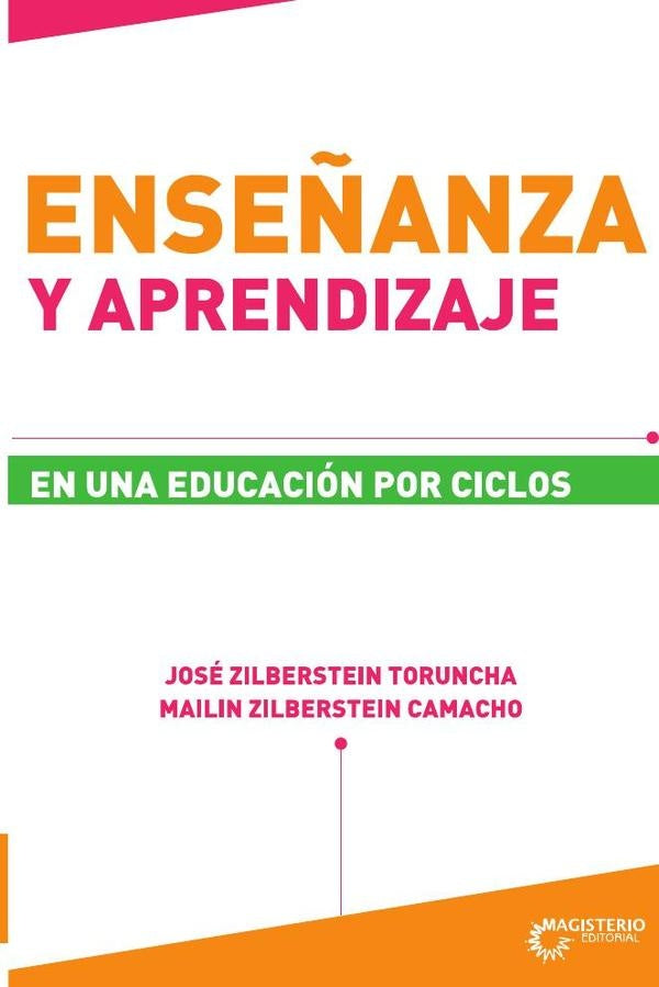 Ense?anza y aprendizaje en una educacion por ciclos | MailinZilberstein Camacho
