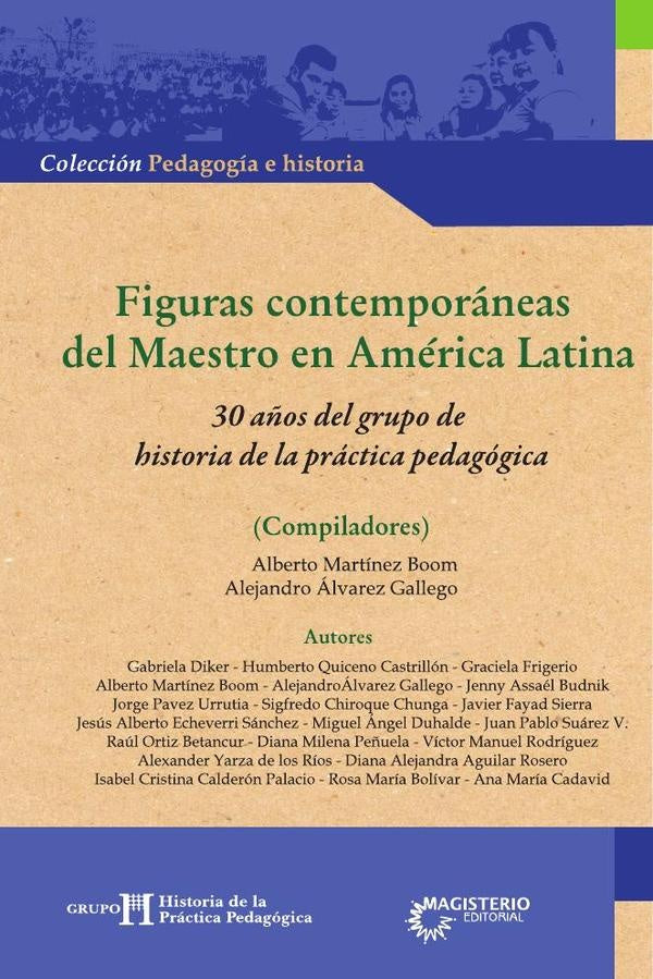 Figuras contemporaneas del Maestro en America Latina | Varios autores