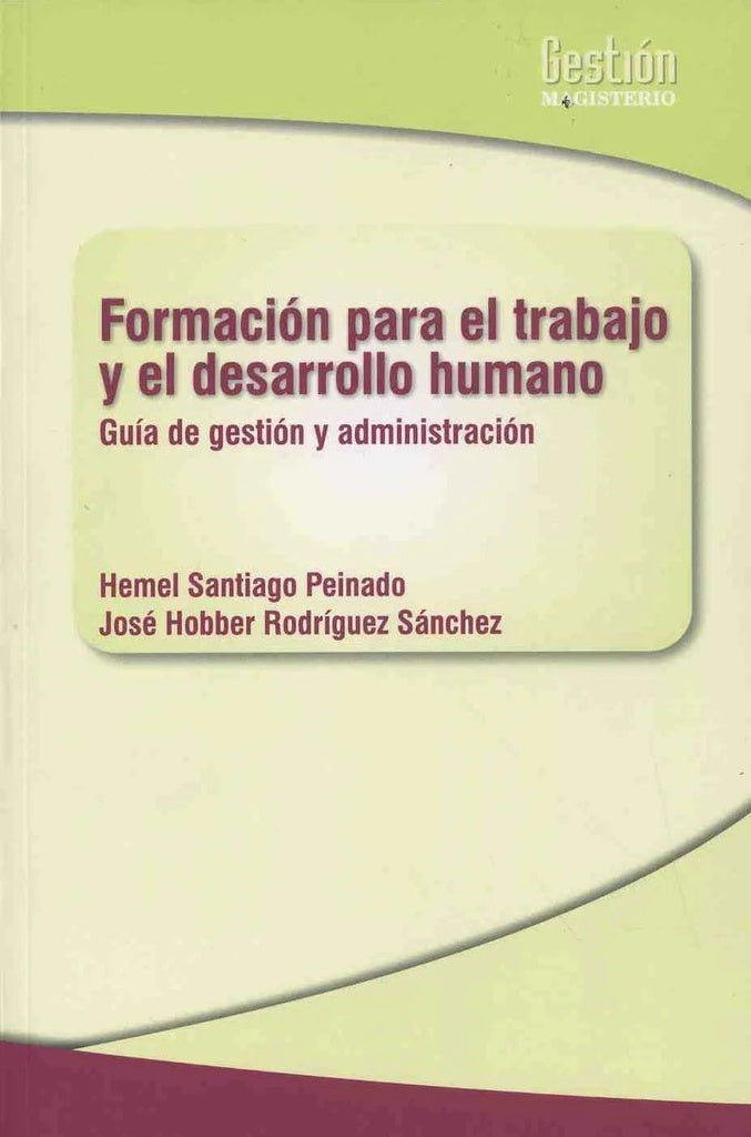 Formacion para el trabajo y el desarrollo humano | HemelSantiago Peinado